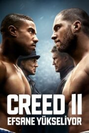 Creed 2 Efsane Yükseliyor 2018